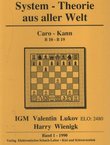 System - Theorie aus aller Welt. Caro-Kann B10-B19