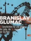 13 Geschichten für und gegen die Liebe, die 14. kommt per EU-Post