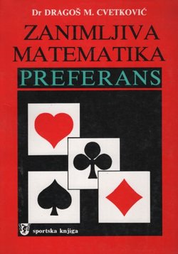 Zanimljiva matematika - preferans (2. ispravljeno i proš.izd.)