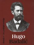 Hugo Badalić. Zbornik o 150. godišnjici rođenja
