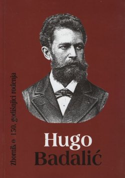 Hugo Badalić. Zbornik o 150. godišnjici rođenja