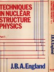 Techniques in Nuclear Structure Physics I-II