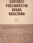 Zapisnici poglavarstva Grada Varaždina I. 1587-1589