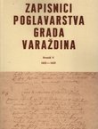 Zapisnici poglavarstva grada Varaždina V. 1622-1635