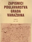 Zapisnici poglavarstva grada Varaždina VI. 1636-1659