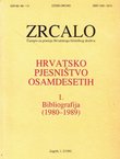 Hrvatsko pjesništvo osamdesetih 1. Bibliografija (1980-1989) (Zrcalo III/1-2/1993)