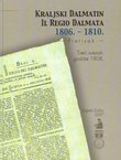 Kraljski Dalmatin / Il Regio Dalmata 1806.-1810 III. godište 1808. (pretisak)