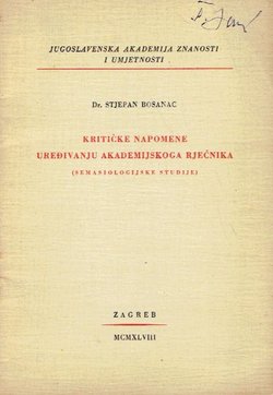 Kritičke napomene uređivanju Akademijskoga rječnika (semasiologijske studije)
