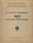Kraljevina Jugoslavija. Statistički godišnjak / Royaume de Yougoslavie. Annuaire statistique IV/1932