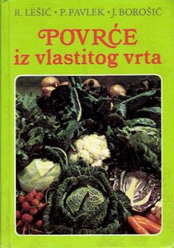 Povrće iz vlastitog vrta (3.izmj. i dop.izd.)