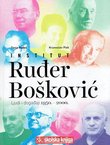 Institut Ruđer Bošković. Ljudi i događaji 1950.-2000.