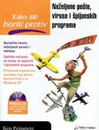 Kako se boriti protiv neželjene pošte, virusa i špijunskih programa