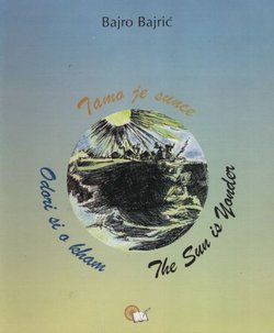 Tamo je sunce / Odori si o kham / The Sun Is Yonder