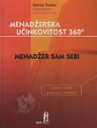 Menadžerska učinkovitost 360°. Menadžer sam sebi