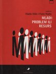 Mladi: problem ili resurs
