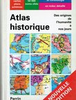 Atlas historique. Des origines de l'humanité a nos jours
