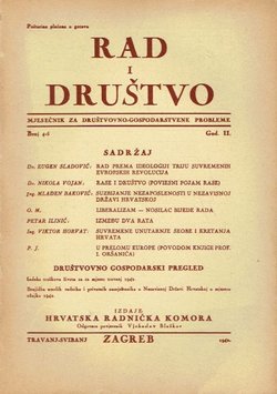 Rad i društvo. Mjesečnik za društvovno-gospodarstvenu politiku II/4-5/1942