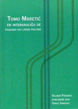 Tomo Maretić en interkrucigo de filologio kaj lingva politiko