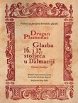 Glazba 16. i 17. stoljeća u Dalmaciji. Osam studija