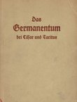 Das Germanentum bei Cäsar und Tacitus