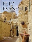 Peto evanđelje. Sedam dana u Svetoj Zemlji