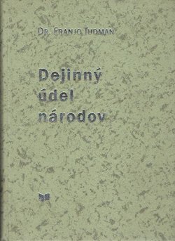 Dejinný údel národov. Vybrané texty