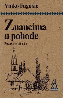 Znancima u pohode. Putopisne bilješke
