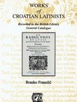 Works of Croatian Latinists Recorded in the British Library