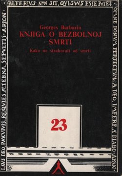 Knjiga o bezbolnoj smrti. Kako ne strahovati od smrti