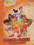 Winx. Putovanja i praznici. Winx klub i avantura.