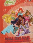 Winx. Miruj, srce moje. Ljubav prema fantastičnom Winx klubu.