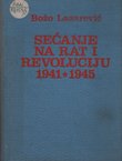 Sećanje na rat i revoluciju 1941-1945