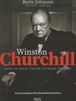 Winston Churchill. Kako je jedan čovjek stvarao povijest