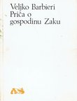 Priča o gospodinu Zaku