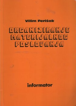 Organiziranje materijalnog poslovanja