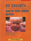 55 savjeta kad je vaše dijete ljutito