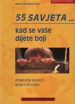 55 savjeta kad se vaše dijete boji