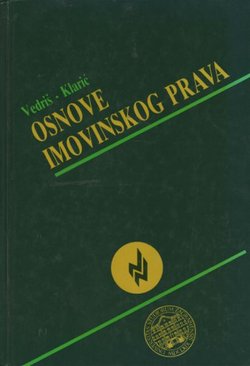 Osnove imovinskog prava. Opći dio, stvarno, obvezno i nasljedno pravo (9.izd.)