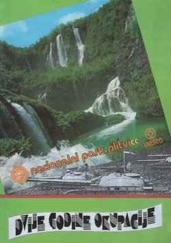 Dvije godine okupacije / Two Years of Occupation
