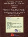 Republika Hrvatska i Domovinski rat 1990.-1995. Dokumenti. Knjiga 3. Oružana pobuna Srba u Hrvatskoj i agresija oružanih snaga SFRJ i srpskih paravojnih postrojbi na RH (siječanj-lipanj 1992.)
