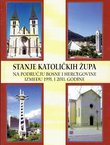 Stanje katoličkih župa na području Bosne i Hercegovine između 1991. i 2011. godine