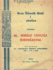 Kroz Šibenik Grad i okolicu stopama Bl. Nikole Tavilića Šibenčanina