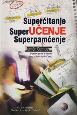 Superčitanje, superučenje, superpamćenje