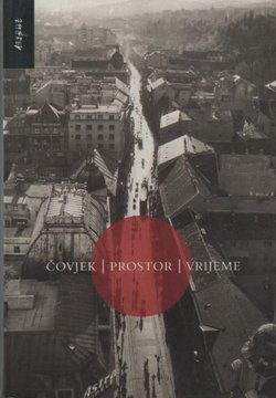Čovjek, prostor, vrijeme
