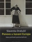 Ponovo u kavani Europa. Kako preživjeti postsocijalizam