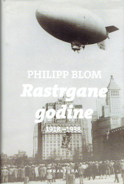 Rastrgane godine 1918.-1938.