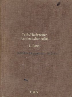 Anatomischer Atlas I. (25.Aufl.)