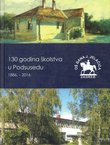 130 godina školstva u Podsusedu 1886.-2016.