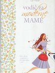Vodič za moderne mame