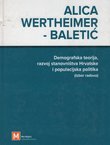 Demografska teorija, razvoj stanovništva Hrvatske i populacijska politika (izbor radova)